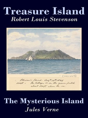 Treasure Island & The Mysterious Island - ebook
